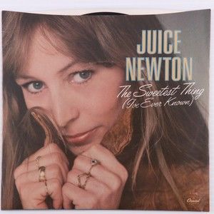 Juice Newton – The Sweetest Thing / Ride 'Em Cowboy 1981 45 rpm 7" Record A-5046